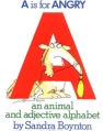 A Is for Angry: An Animal and Adjective Alphabet Издательство: Workman Publishing Company, 1987 г Мягкая обложка, 48 стр ISBN 089480507X Язык: Английский инфо 7544q.