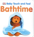 Bathtime Серия: Baby Touch and Feel инфо 7595q.