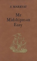 Mr Midshipman Easy Букинистическое издание Сохранность: Хорошая Издательство: Прогресс, 1982 г Твердый переплет, 464 стр Тираж: 33600 экз Формат: 84x108/32 (~130х205 мм) инфо 11244t.